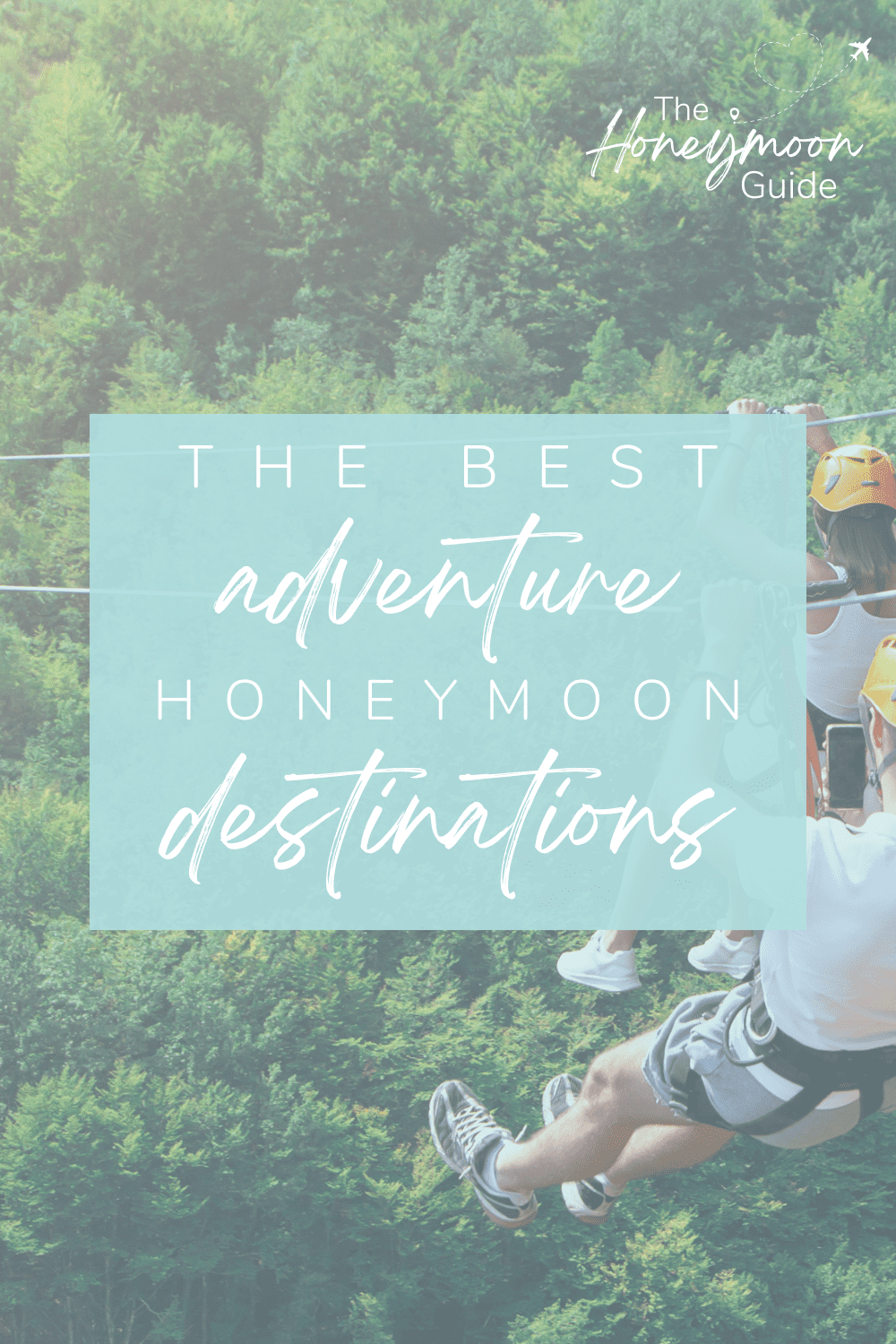 The best adventure honeymoon destinations | The Honeymoon Guide