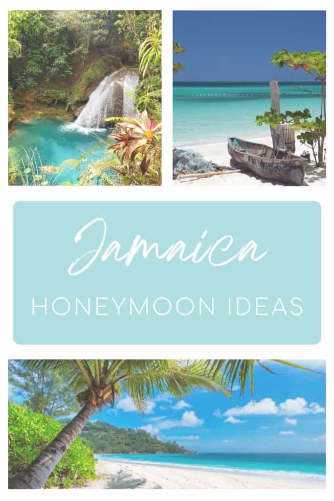A collage with a tropical waterfall surrounded by dense green foliage, a tranquil Caribbean beach with a wooden fishing boat and soft turquoise water, a blue banner labeled “Jamaica Honeymoon Ideas,” and a palm-lined stretch of white sand curving along Jamaica’s vivid coastline.