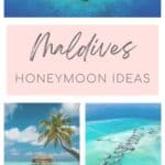 A dreamy collage featuring a flower-shaped overwater resort in the Maldives, soft pink text reading “Maldives Honeymoon Ideas,” a palm tree stretching over clear turquoise water beside a thatched hut, and a winding boardwalk of luxurious villas over a crystal-clear lagoon.