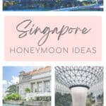 A modern collage showcasing Singapore’s Marina Bay skyline glowing at night, a blush pink graphic that reads “Singapore Honeymoon Ideas,” a colorful boat cruising along the Singapore River beside colonial-style buildings, and the indoor waterfall at Jewel Changi Airport cascading through lush greenery under a glass dome.
