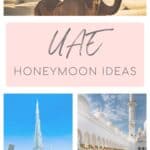 A glamorous collage featuring camels walking through golden desert dunes at sunset, a blush pink title graphic that reads “UAE Honeymoon Ideas,” the towering Burj Khalifa rising against a blue sky, and the intricate white marble arches of the Sheikh Zayed Grand Mosque in Abu Dhabi.