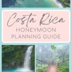 collage of 3 images of cascading waterfall into blue water. suspension walkway through cloud forest and aerial view of forestry with white sand beach on a peninsula with overlay text that reads " Costa Rica Honeymoon Planning Guide"