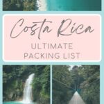 collage of 3 images, aerial view of white sand beach with dence rainforest at manuel antonio national park, suspension bridge in Monteverde and Rio Celeste waterfall witth turquoise pool and overlay test that reads 'Costa Rica Ultimate Packing List'
