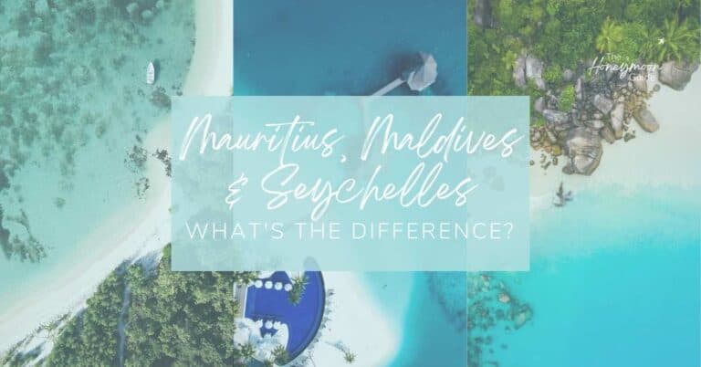 Maldives vs Mauritius vs Seychelles | The Honeymoon Guide